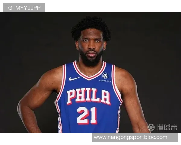 纳斯透露恩比德明日出战可能性分析引发球迷期待与担忧