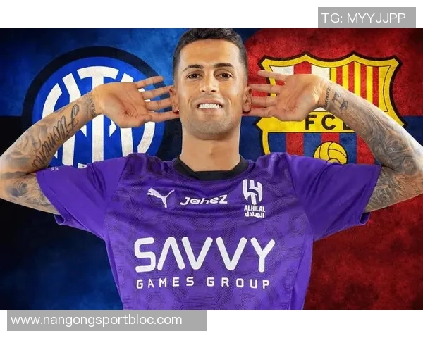 罗马诺透露坎塞洛期待巴萨决策国米已同意球员互换方案